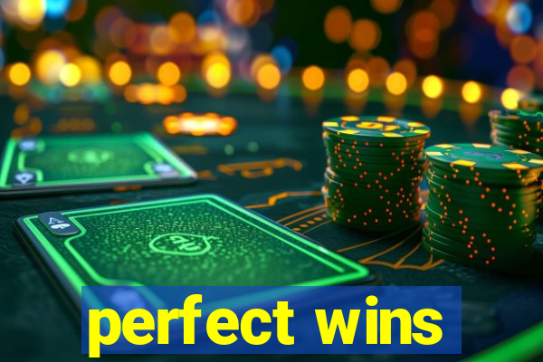 perfect wins